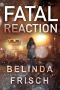 [Paramedic Anneliese Ashmore Mysteries 01] • Fatal Reaction